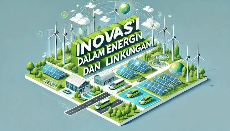 BELAJAR TEKNIS MENJAMIN PERFORMA INOVASI ENERGI MASA DEPAN